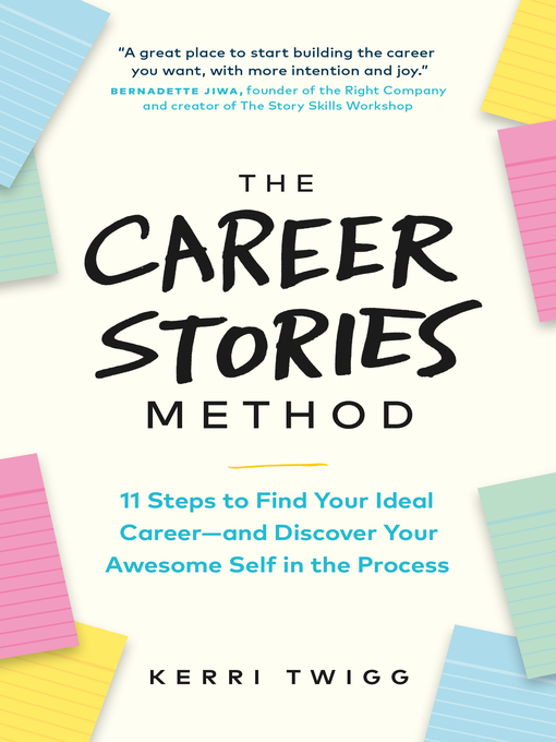 Title details for The Career Stories Method by Kerri Twigg - Available